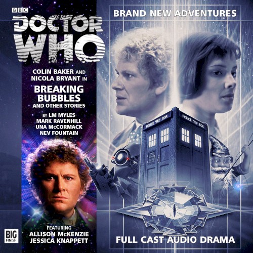Doctor Who: Breaking Bubbles and Other Stories