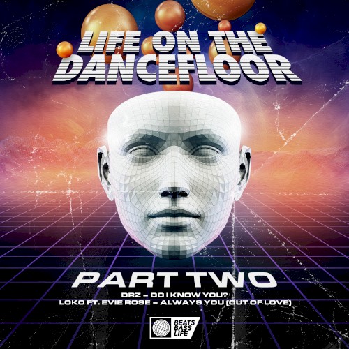 Life on the Dancefloor EP, Pt. 2