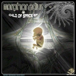 Child Of Space EP