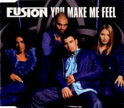 You Make Me Feel