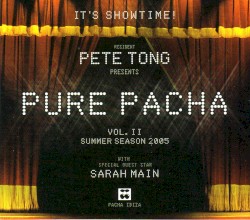 Pure Pacha, Volume II: Summer Season 2005
