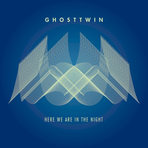 Here We Are in the Night