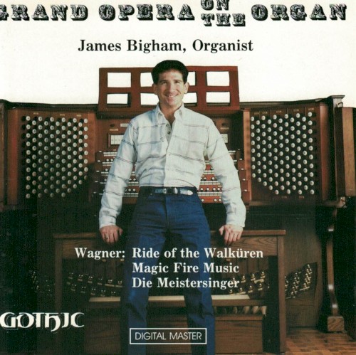 Grand Opera on the Organ