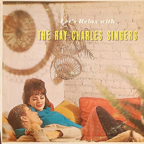 Let's Relax with The Ray Charles Singers