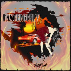 Dangerously Hot
