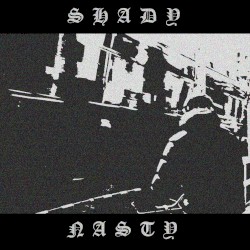 Shady Nasty