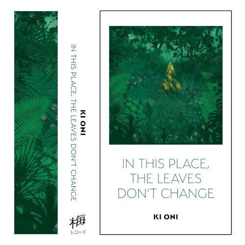 In This Place, the Leaves Don't Change