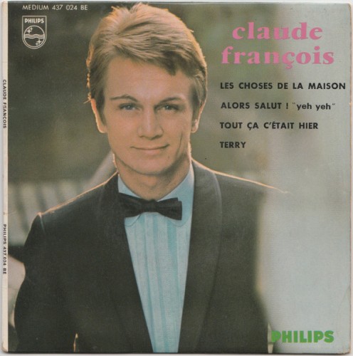 Les Choses de la maison / Alors salut ! / Tout ça c’était hier / Terry