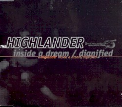 Inside a Dream / Dignified