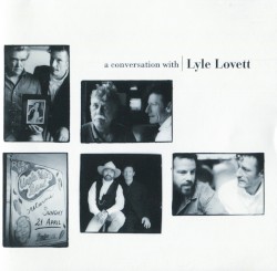 A Conversation with Lyle Lovett