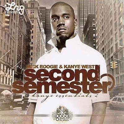 Second Semester: Kanye Essentials 2