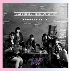 Girls Legend / 青空グラデュエーション