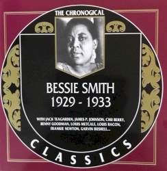 The Chronological Classics: Bessie Smith 1929–1933