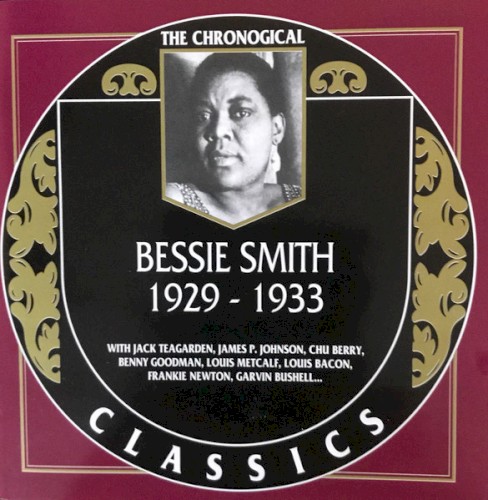 The Chronological Classics: Bessie Smith 1929–1933