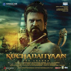 Kochadaiiyaan (Original Motion Picture Soundtrack)