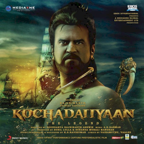 Kochadaiiyaan (Original Motion Picture Soundtrack)