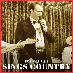 Austin T. O'keefe Sings Country