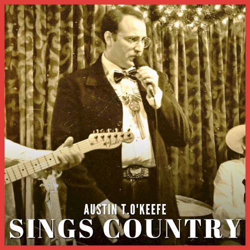 Austin T. O'keefe Sings Country