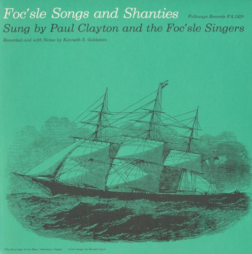 Foc’sle Songs and Shanties