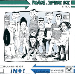 Roads - Someone Else / ¡No!