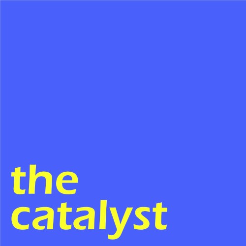 The Catalyst