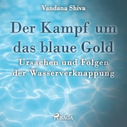 Der Kampf um das blaue Gold: Ursachen und Folgen der Wasserverknappung