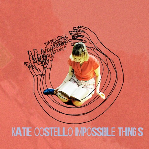 Impossible Things