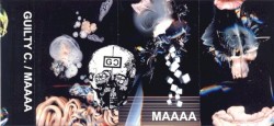 Guilty C. / MAAAA