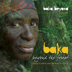 Baka Beyond the Forest