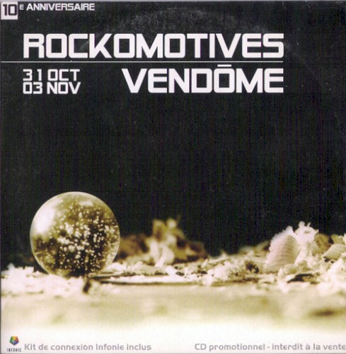 Rockomotives Vendôme : 31 oct / 03 nov 2001