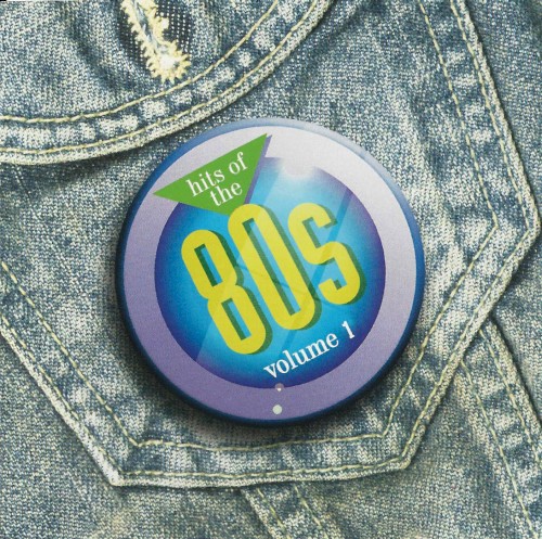 Hits of the 80s, Volume 1