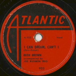 I Can Dream, Can't I / Sentimental Journey