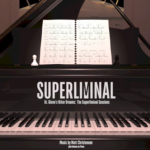 Dr. Glenn’s Other Dreams: The Superliminal Sessions