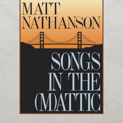 Songs in the (M)attic