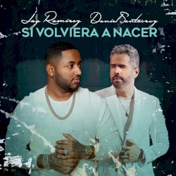 Si volviera a nacer