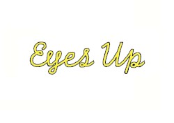 Eyes Up