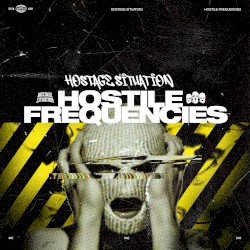 Hostile Frequencies