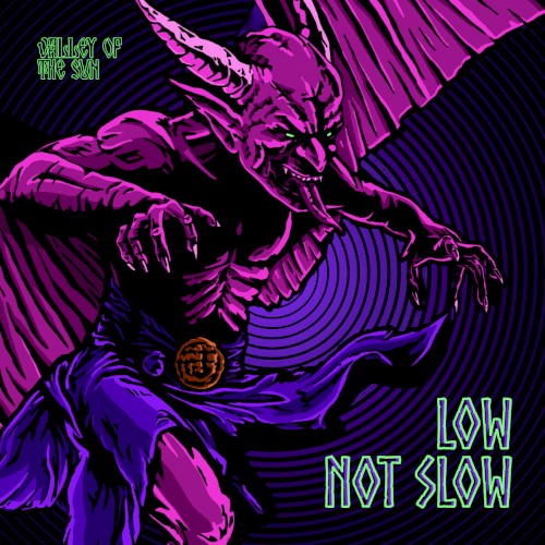 Low Not Slow