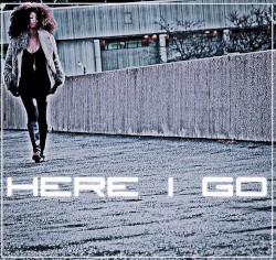 Here I Go