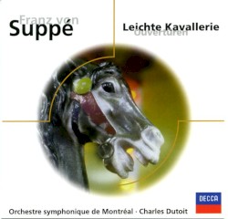 Franz von Suppé. Leichte Kavallerie; Ouvertüren