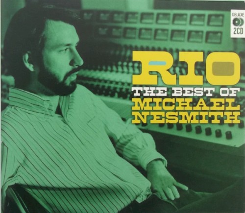 Rio: The Best of Michael Nesmith