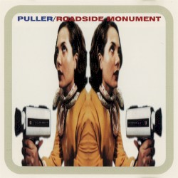 Puller / Roadside Monument