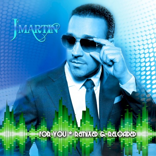 For You Remixed & Reloaded
