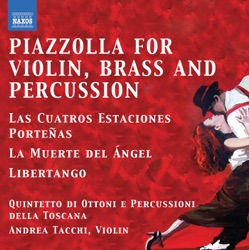 Piazzolla for Violin, Brass and Percussion