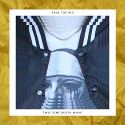 TWO TONE DEATH WAVE