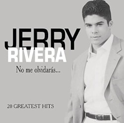 No me olvidarás... 20 Greatest Hits