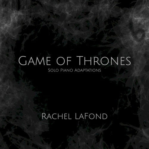 Game of Thrones Solo Piano Adaptations