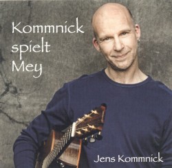 Kommnick spielt Mey