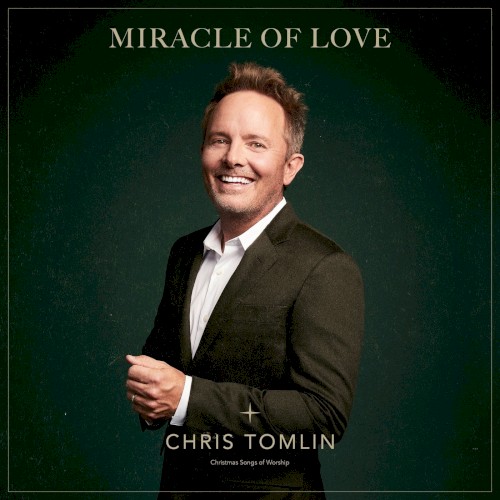 Miracle of Love: Christmas Songs of Worship