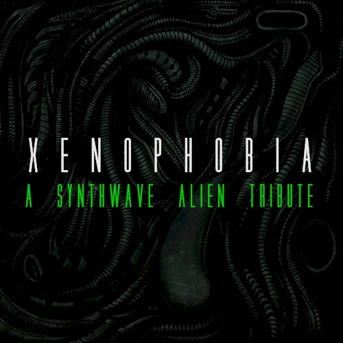 XENOPHOBIA: A Synthwave Alien Tribute